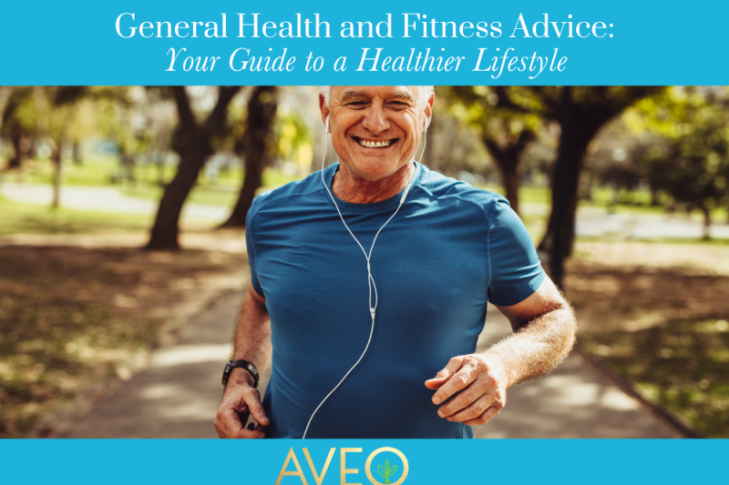 General Health and Fitness Advice Your Guide to a Healthier Lifestyle